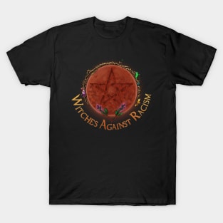 Witches Against Racism T-Shirt